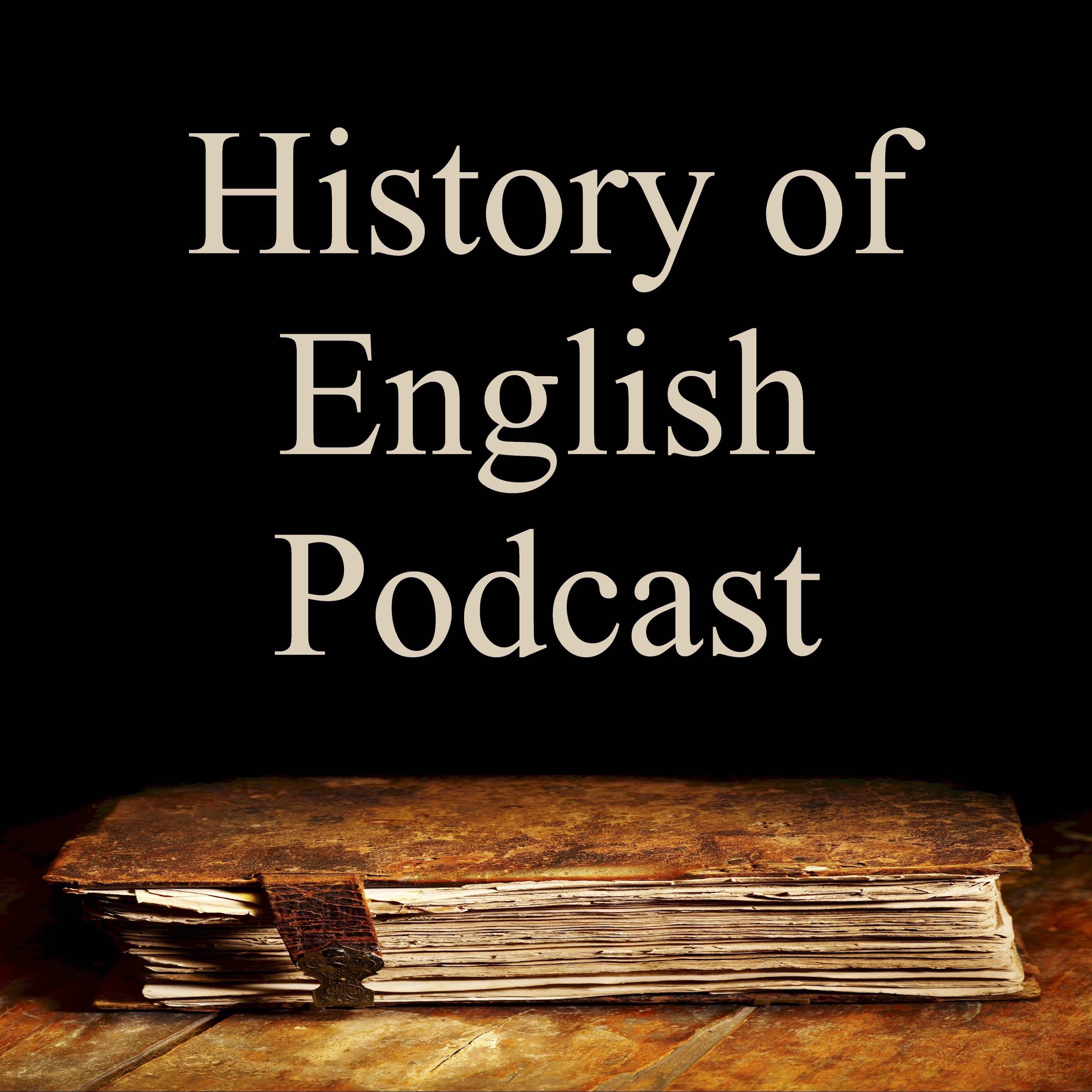 The History of English Podcast podcast